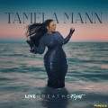 Buy Tamela Mann - Live Breathe Fight Mp3 Download