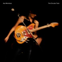 Purchase Ava Mendoza - The Circular Train