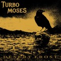 Buy Turbo Moses - Desert Frost Mp3 Download