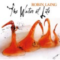 Buy Robin Laing - The Water Of Life Mp3 Download