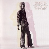 Purchase Tim Rogers & The Twin Set - Tines Of Stars Unfurled