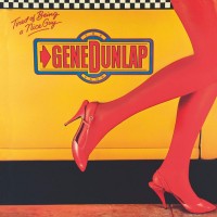 Purchase The Gene Dunlap Band - Tired Of Being A Nice Guy (Vinyl)