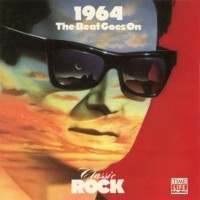 Purchase VA - Classic Rock 1964: The Beat Goes On