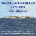 Buy VA - Senegal-Afro-Cubano 1978-1997: Los Mejores Mp3 Download