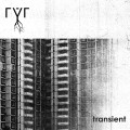 Buy Ryr - Transient Mp3 Download