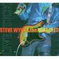 Buy Steve Wynn - Live Tick (With The Miracle 3) CD1 Mp3 Download