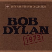 Purchase Bob Dylan - 50Th Anniversary Collection: 1973