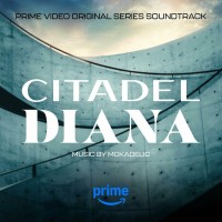 Purchase Mokadelic - Citadel: Diana (Prime Video Original Series Soundtrack)