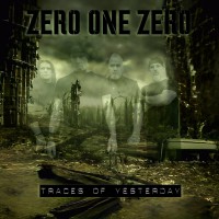 Purchase Zero One Zero - Traces Of Yesterday