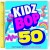 Buy Kidz Bop Kids - KIDZ BOP 50 Mp3 Download