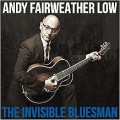 Buy Andy Fairweather Low - The Invisible Bluesman Mp3 Download