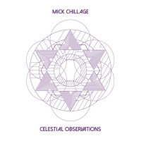 Purchase Mick Chillage - Celestial Observations