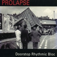 Purchase Prolapse - Doorstop Rhythmic Bloc (EP)