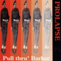 Buy Prolapse - Pull Thru' Barker (EP) Mp3 Download
