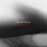 Purchase Solar Fields - By The Void