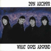 Purchase Zen Archer - What Goes Around