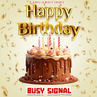 Purchase Busy Signal - Happy Birthday (CDS)