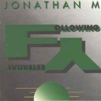 Purchase Jonathan M - Following Yesterday