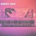 Buy Maggie Rose - Dreams Dollars (EP) Mp3 Download