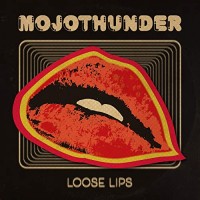 Purchase Mojothunder - Loose Lips (EP)