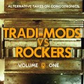 Buy VA - Tradi-Mods Vs Rockers : Alternative Takes On Congotronics CD1 Mp3 Download