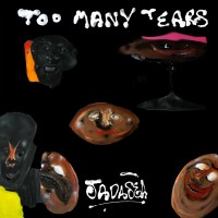 Purchase Jadasea - Too Many Tears