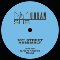 Purchase 10Th Street Assembly - Free Me (Groove Assassin Remix) (CDS)