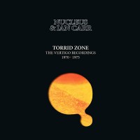 Purchase Nucleus - Torrid Zone: The Vertigo Recordings 1970-1975 CD1