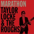 Buy Taylor Locke & The Roughs - Marathon Mp3 Download
