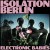 Buy Isolation Berlin - Electronic Babies Mp3 Download