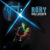 Purchase Rory Gallagher - The Best Of Rory Gallagher At The BBC CD2