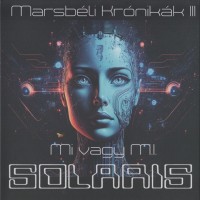 Purchase Solaris - Martian Chronicles III (I Or A.I.) CD1