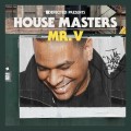 Buy Mr. V - House Masters Mp3 Download