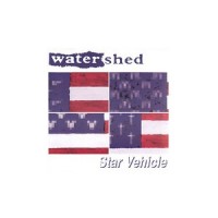 Purchase Watershed - Star Vehicle