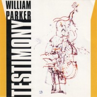 Purchase William Parker - Testimony