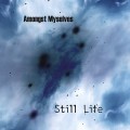 Buy Amongst Myselves - Still Life Mp3 Download