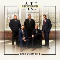 Purchase Authentic Unlimited - Gospel Sessions Vol. 1