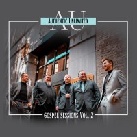 Purchase Authentic Unlimited - Gospel Sessions Vol. 2