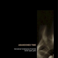 Purchase International Contemporary Ensemble - Abandoned Time