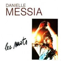 Purchase Danielle Messia - Les Mots