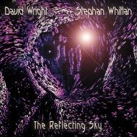 Purchase David Wright - The Reflecting Sky (With Stephan Whitlan)