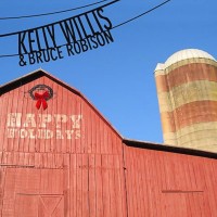 Purchase Kelly Willis & Bruce Robison - Happy Holidays