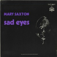 Purchase Mary Saxton - Sad Eyes (Vinyl)