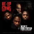 Buy Re Up Gang - We Got It For Cheap Vol. 3 Mp3 Download