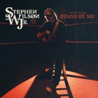 Purchase Stephen Wilson Jr. - Stand By Me (Live At The Print Shop) (CDS)