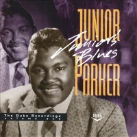 Purchase Junior Parker - Junior's Blues (The Duke Recordings Vol. 1)