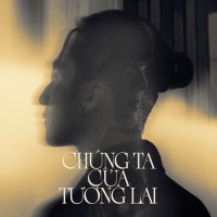 Purchase Sơn Tùng M-Tp - Chúng Ta Của Tương Lai (CDS)