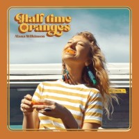 Purchase Alana Wilkinson - Half Time Oranges