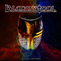 Purchase Bloody Idol - The Last Crusader