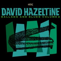 Purchase David Hazeltine - Ballads And Blues Vol. 2 (EP)